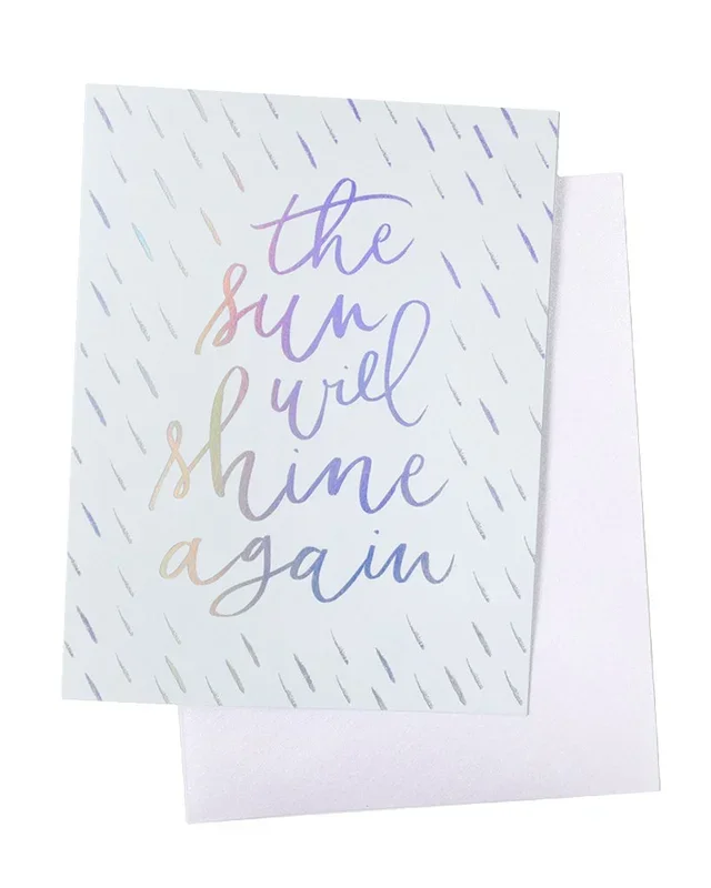 Knot & Bow ” The Sun Will Shine Again ” Card